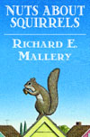 Nuts About Squirrels